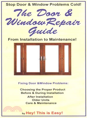 The Door & Window Repair Guide ― From Installation to Maintenance