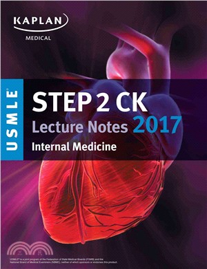 USMLE Step 2 CK Lecture Notes 2017 ─ Internal Medicine
