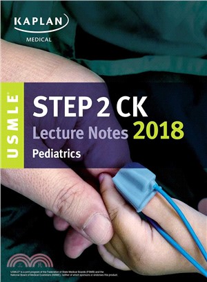 USMLE Step 2 Ck Lecture Notes 2018 ─ Pediatrics