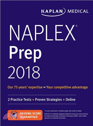 Kaplan Naplex Prep 2018 ─ 2 Practice Tests + Proven Strategies + Online