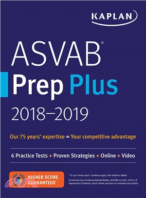 Kaplan ASVAB Prep Plus 2018-2019 ─ 6 Practice Tests + Proven Strategies + Online + Video