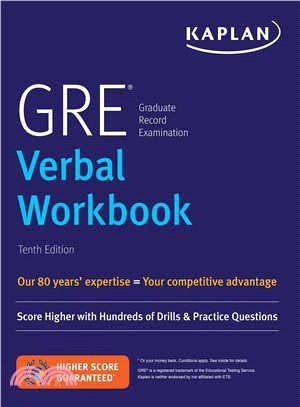 Kaplan Gre Verbal Workbook ― Score Higher With Hundreds of Drills & Practice Questions