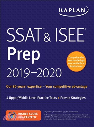 Kaplan Ssat & Isee Prep 2019-2020 ― 4 Upper/Middle Level Practice Tests + Proven Strategies