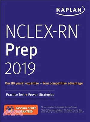 Kaplan NCLEX-RN Prep 2019 ― Practice Test + Proven Strategies