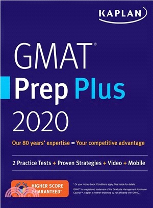 Gmat Prep Plus 2020 - 2 Practice Tests + Proven Strategies + Online + Mobile