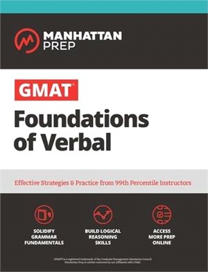 GMAT Foundations of Verbal ― Practice Problems in Book and Online