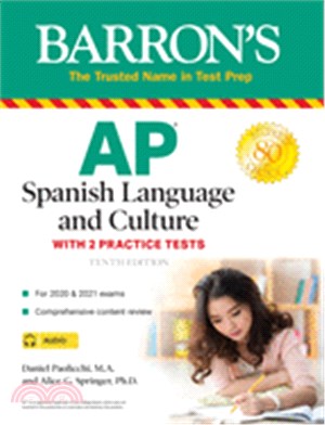 Ap Spanish Language and Culture ― With 2 Practice Tests