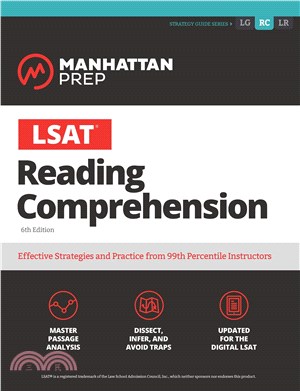 LSAT Reading Comprehension (Manhattan Prep LSAT Strategy Guides)