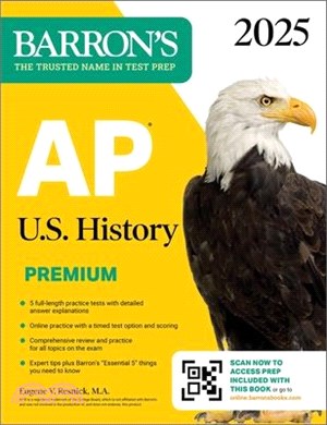 AP U.S. History Premium, 2025: 5 Practice Tests + Comprehensive Review + Online Practice