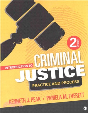 Introduction to Criminal Justice ─ Practice and Process