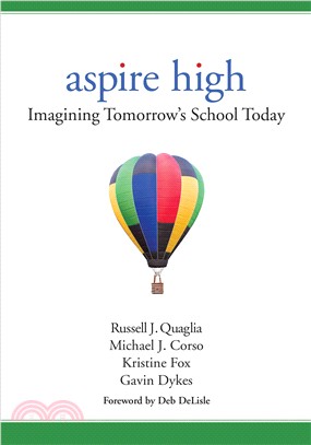 Aspire High ─ Imagining Tomorrow's School Today