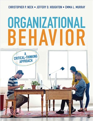 Organizational Behavior ─ A Critical-Thinking Approach
