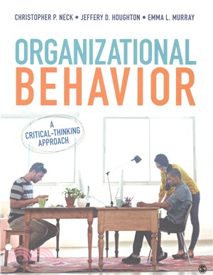 Organizational Behavior ─ A Critical-Thinking Approach