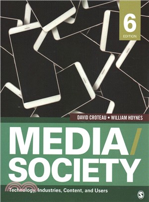 Media/Society ─ Industries, Images, and Audiences