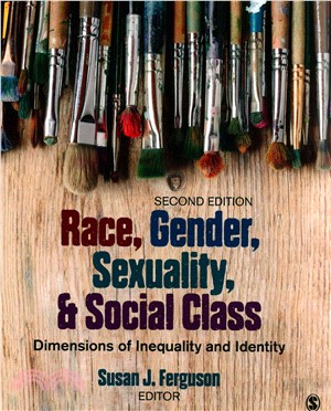 Race, Gender, Sexuality, & Social Class, 2nd Ed. + Race, Ethnicity, Gender, and Class, 7th Ed.