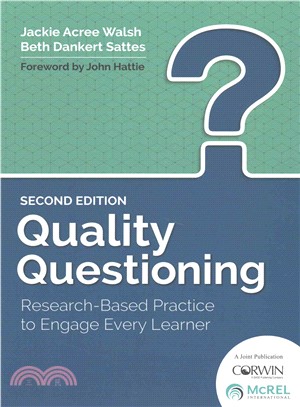 Quality Questioning ─ Research-based Practice to Engage Every Learner