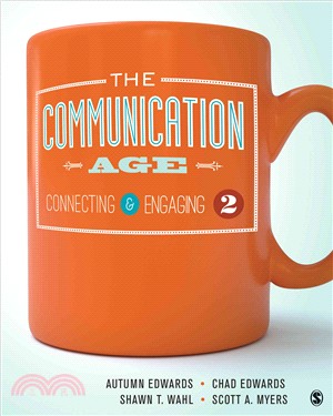 The Communication Age ─ Connecting and Engaging