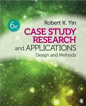 Case study research and applications :  design and methods /