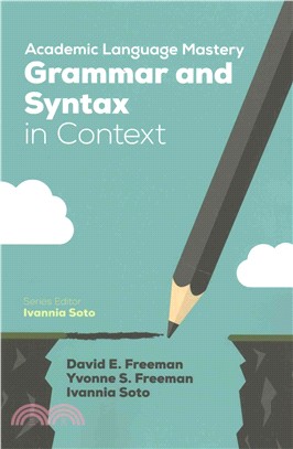 Academic Language Mastery ─ Grammar and Syntax in Context