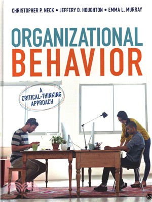 Organizational Behavior ─ A Critical-thinking Approach