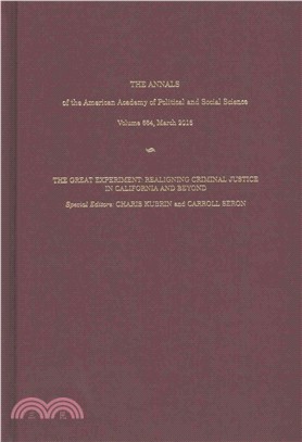 The Great Experiment ─ Realigning Criminal Justice in California and Beyond