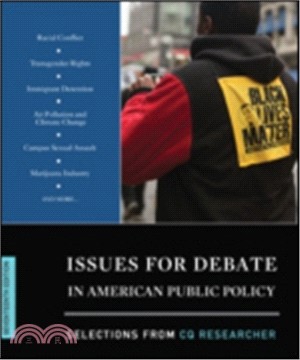 Issues for Debate in American Public Policy, Selections from CQ Researcher