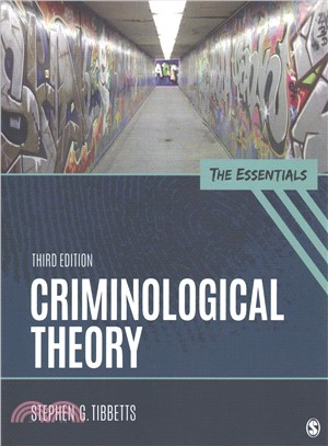 Criminological Theory:The Essentials