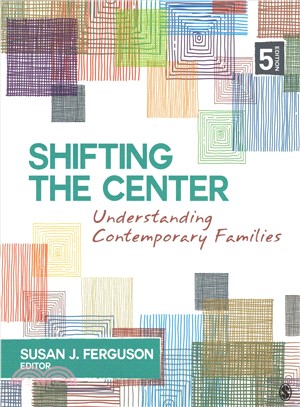 Shifting the Center ― Understanding the Contemporary Family