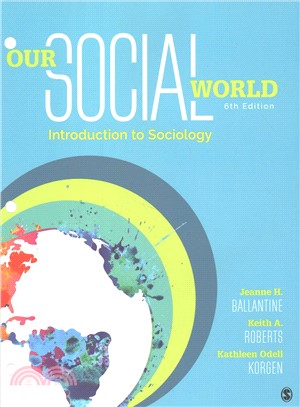 Our Social World ― Introduction to Sociology