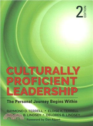 Culturally Proficient Leadership:The Personal Journey Begins Within