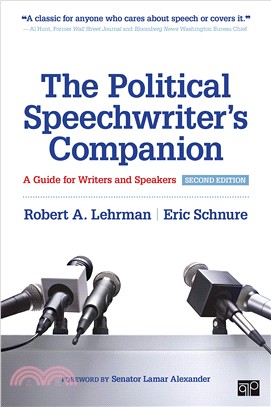 The Political Speechwriter's Companion:A Guide for Writers and Speakers