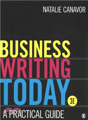 Business Writing Today ― A Practical Guide
