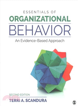 Essentials of Organizational Behavior ─ An Evidence-based Approach