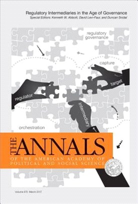 The Annals of the American Academy of Political and Social Science ─ Regulatory Intermediaries in the Age of Governance