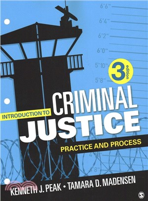 Introduction to Criminal Justice ― Practice and Process