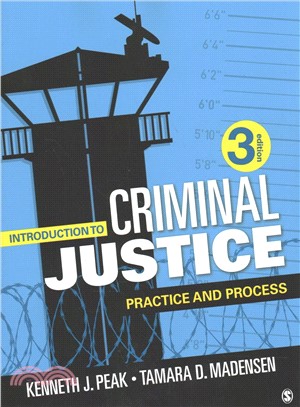 Introduction to Criminal Justice ─ Practice and Process