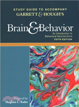 Study Guide to Accompany Garrett & Hough's Brain & Behavior: An Introduction to Behavioral Neuroscience
