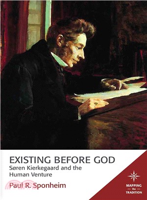 Existing Before God ─ Soren Kierkegaard and the Human Venture