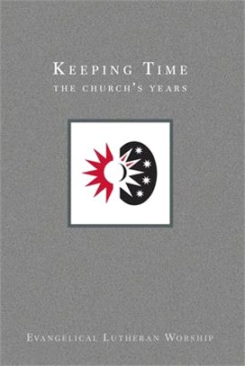 Keeping Time ― The Church's Years