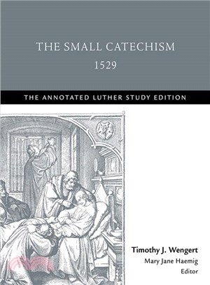 The Small Catechism 1529