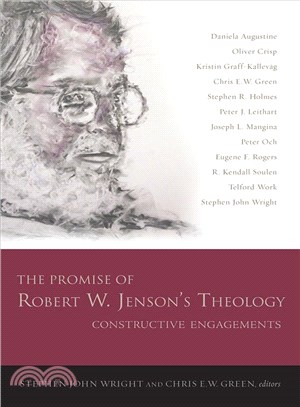 The Promise of Robert W. Jenson's Theology ─ Constructive Engagements