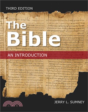 The Bible: An Introduction, Third Edition