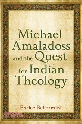 Michael Amaladoss and the Quest for Indian Theology