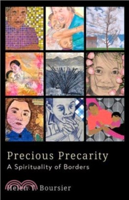Precious Precarity：A Spirituality of Borders
