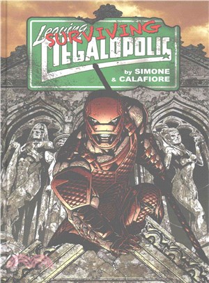 Leaving Megalopolis: Surviving Megalopolis