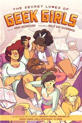 The Secret Loves of Geek Girls (Graphic Novel)