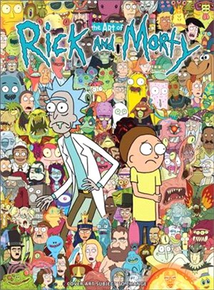 The art of Rick and Morty /