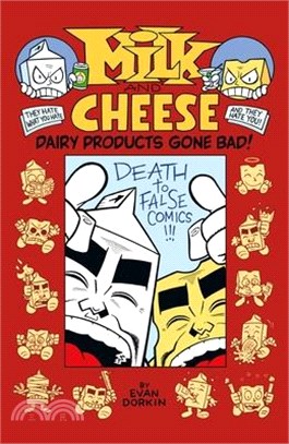 Milk and Cheese: Dairy Products Gone Bad