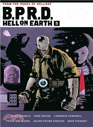 B.P.R.D. Hell on Earth Volume 5