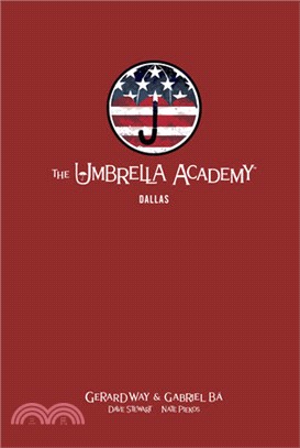 The Umbrella Academy Library Edition Volume 2: Dallas